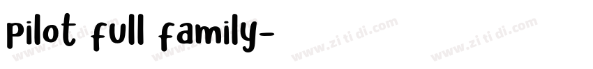 pilot full family字体转换